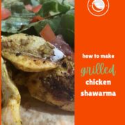 How to make grilled chicken shawarma.
