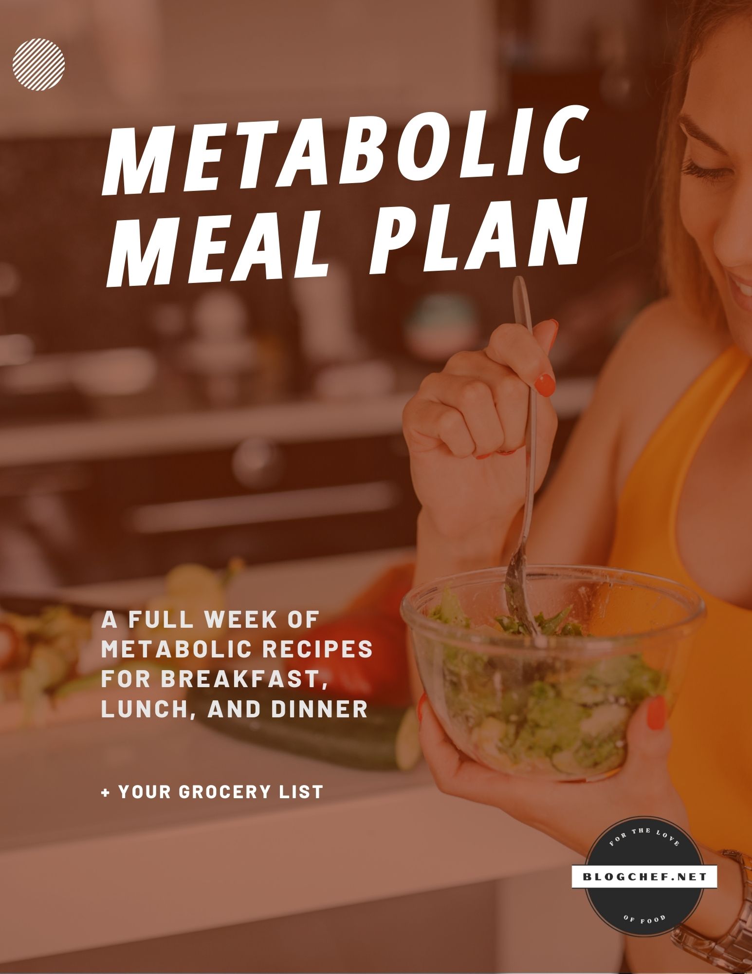 Metabolic meal plan with seven days of recipes.