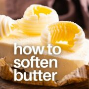 How to soften butter.