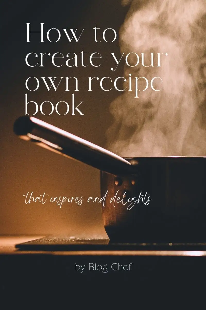 How to Create Your Own Recipe Book